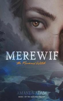Merewif: the Mermaid Witch