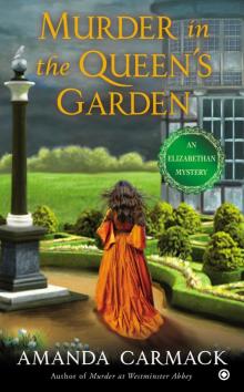 Murder in the Queen's Garden