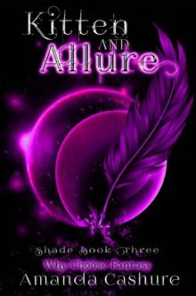 Kitten and Allure
