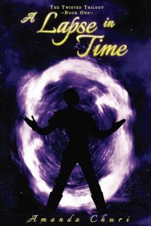 A Lapse in Time