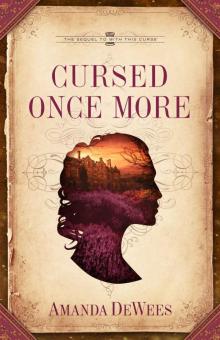 Cursed Once More: The Sequel to With This Curse
