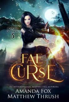 Fae Curse: An Urban Fantasy Fae Romance Fae Curse: An Urban Fantasy Fae Romance