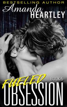 Fueled Obsession 5 Fueled Obsession 5