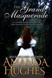 The Grand Masquerade (The Bold Women Series Book 4)