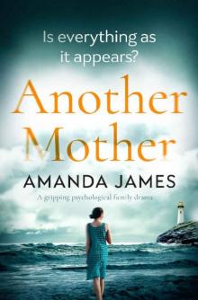 Another Mother: a gripping psychological family drama