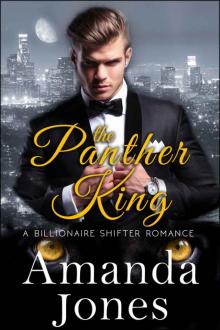 The Panther King (A Billionaire Shifter Romance)