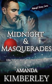 Midnight & Masquerades Midnight & Masquerades