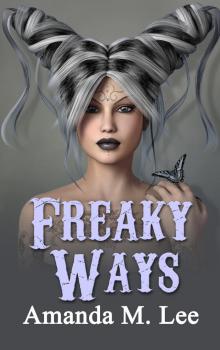 Freaky Ways
