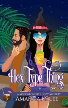 Hex Type Thing Hex Type Thing