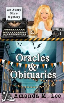 Oracles & Obituaries Oracles & Obituaries