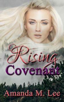 Rising Covenant (Living Covenant Trilogy Book 1)