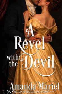 A Revel with the Devil (Courting Kisses and Chaos Book 2)