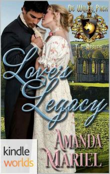 Love's Legacy--World of de Wolfe Pack
