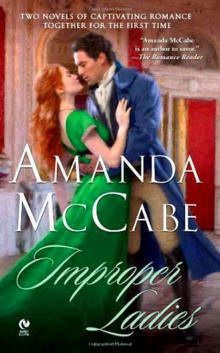 Improper Ladies: The Golden Feather\The Rules of Love