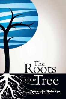 The Roots of the Tree