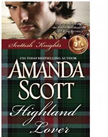 Highland Lover: Book 3 Scottish Knights Trilogy