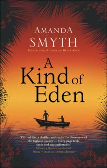 A Kind of Eden A Kind of Eden