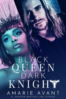Black Queen, Dark Knight_A Bad Boy Romance