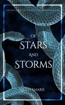 Of Stars and Storms