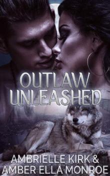 Outlaw Unleashed Outlaw Unleashed