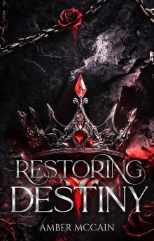 Restoring Destiny (Shards of Radiance Book 1)