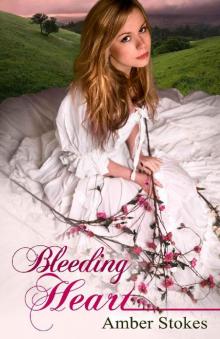 Bleeding Heart (The Heart's Spring Book 2)