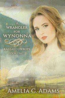 A Wrangler for Wynonna A Wrangler for Wynonna