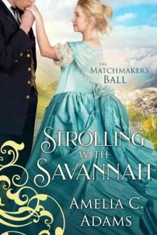 Strolling with Savannah