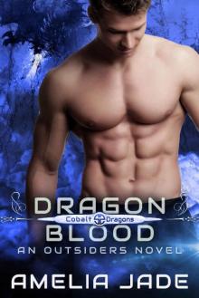 Dragon Blood: Cobalt Dragons Book 1