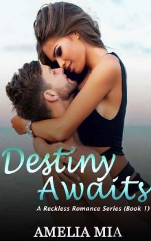 Destiny Awaits
