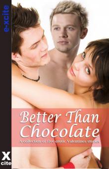 Better Than Chocolate Better Than Chocolate