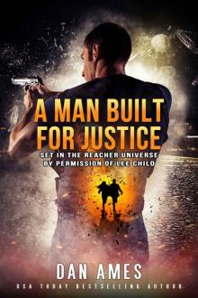 A Man Built For Justice: The Jack Reacher Cases #12