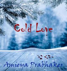 Cold Love