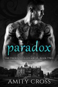 Paradox (The Thornfield Affair #2) Paradox (The Thornfield Affair #2)