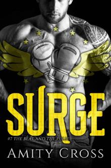 Surge: (#7 The Beat and The Pulse) Surge: (#7 The Beat and The Pulse)