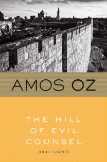 The Hill of Evil Counsel (Harvest Book)