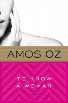 To Know a Woman (Harvest in Translation)