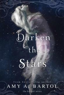 Darken the Stars Darken the Stars