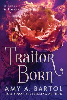 Traitor Born (Secondborn Series Book 2) Traitor Born (Secondborn Series Book 2)