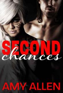 Second Chances (The Vampire and the Wolf Book 1)