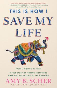 This Is How I Save My Life This Is How I Save My Life