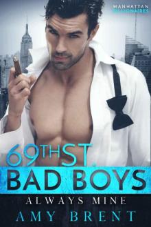 Always Mine (69th Street Bad Boys)