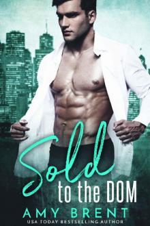 Sold to the Dom