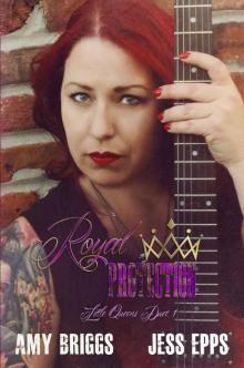 Royal Protection: Little Queens Duet 1