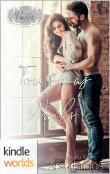 Passion, Vows & Babies: Tough as Nails (Kindle Worlds Novella)
