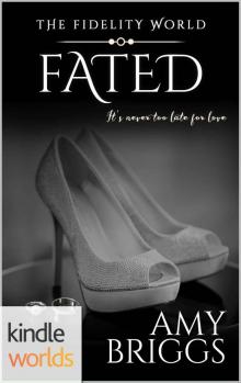 The Fidelity World_Fated