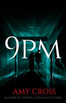 9pm (The Haunting of London Book 2)