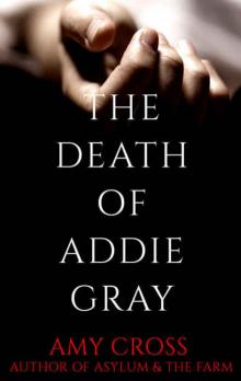 The Death of Addie Gray