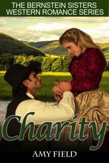 Charity: A Historical Western Romance (A Merry Mail Order Bride Romance Series Book 3)