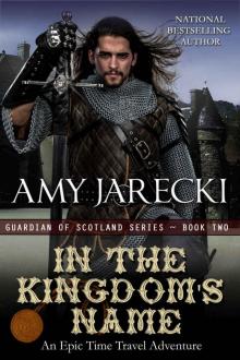 In the Kingdom's Name (Guardian of Scotland Book 2)